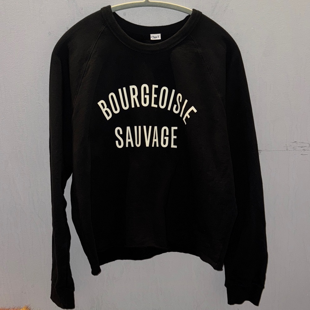 Clare V. Bourgeoisie Sauvage Sweatshirt